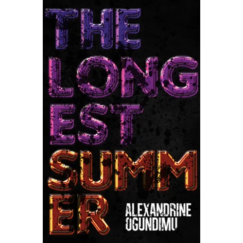 The Longest Summer