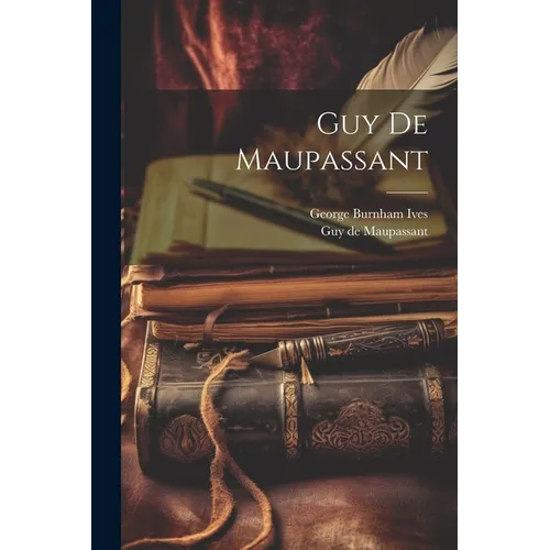 Guy De Maupassant