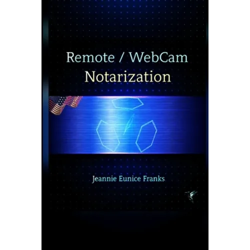 Remote / Webcam Notarization