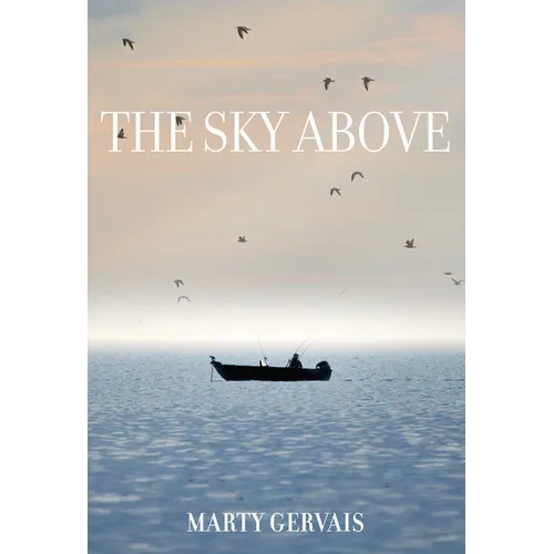 The Sky Above: Selected Poems