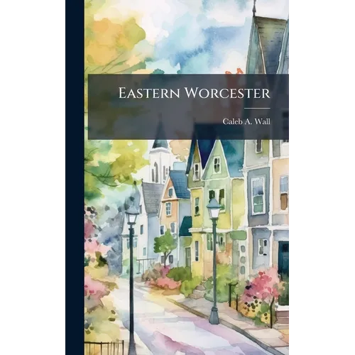 Eastern Worcester