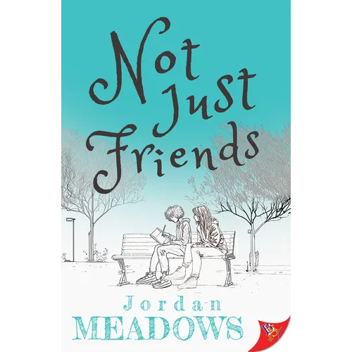 Not Just Friends