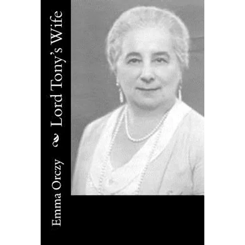 Lord Tony's Wife