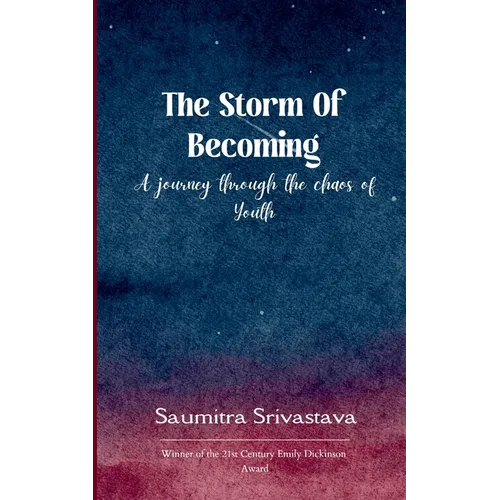 The Storm of Becoming