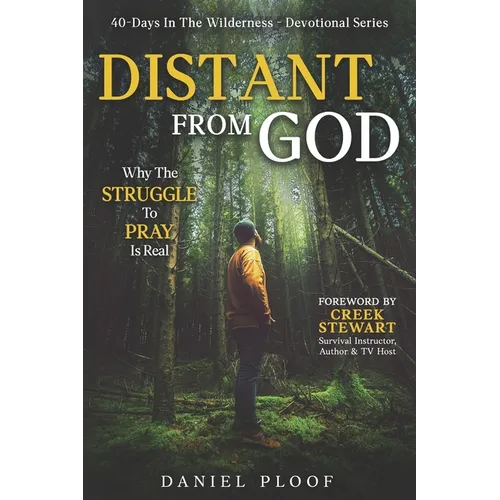 Distant From God: Why The Struggle To Pray Is Real