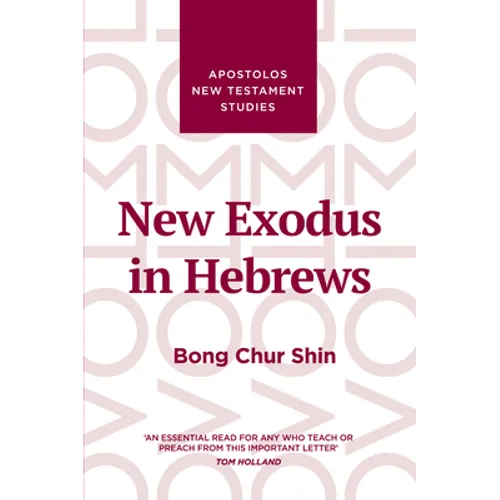 New Exodus in Hebrews