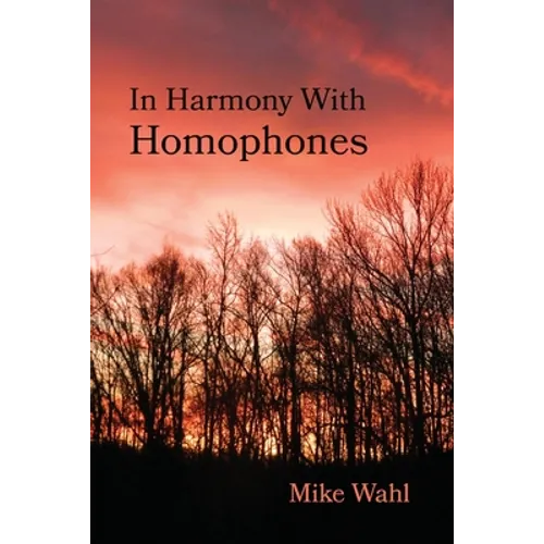 In Harmony With Homophones
