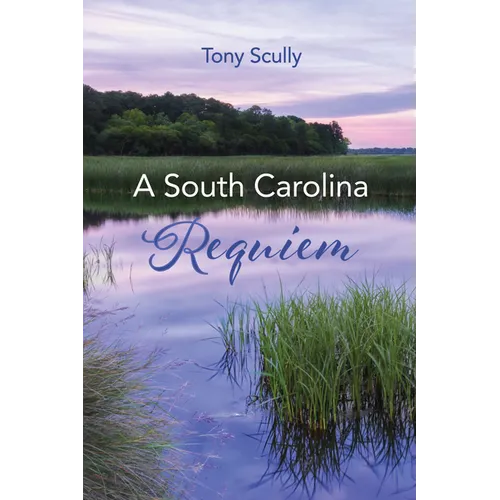 A South Carolina Requiem
