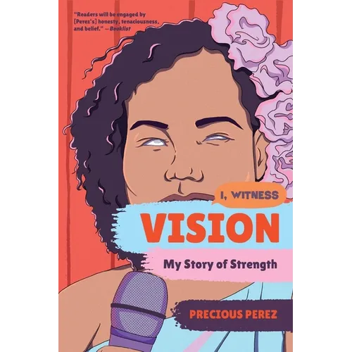 Vision: My Story of Strength