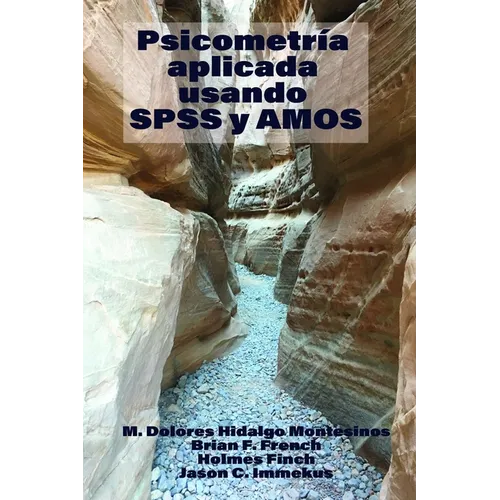 Applied Psychometrics Using SPSS and Amos