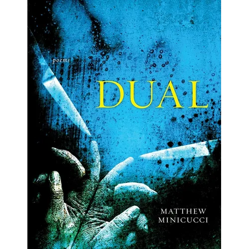 Dual: Poems