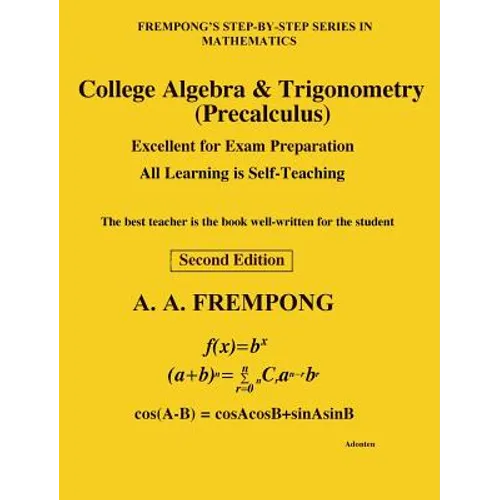 College Algebra & Trigonometry: (Precalculus)