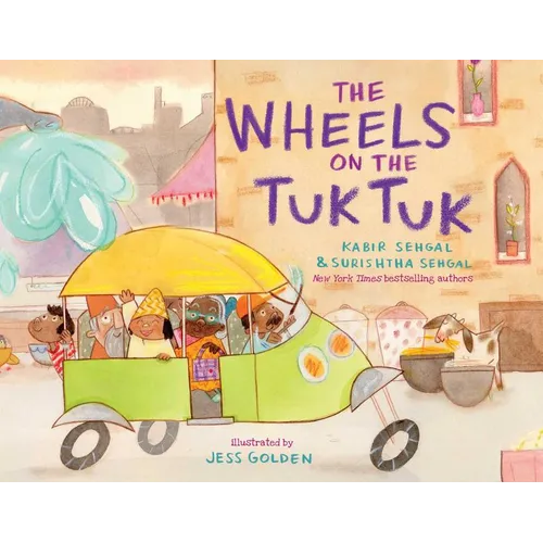 The Wheels on the Tuk Tuk