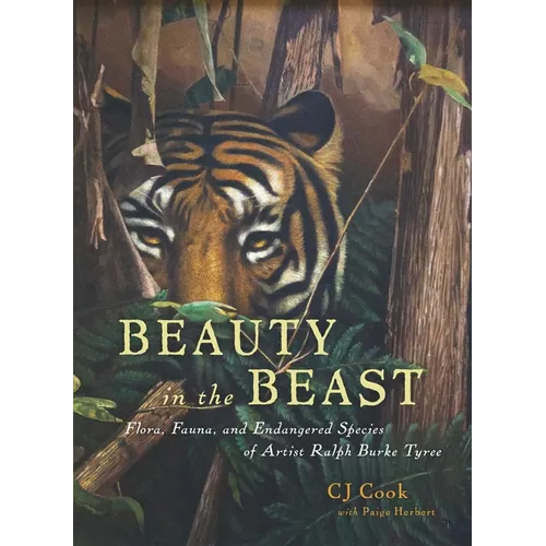 Beauty in the Beast: Flora, Fauna, and Endangered Species of Artist Ralph Burke Tyree