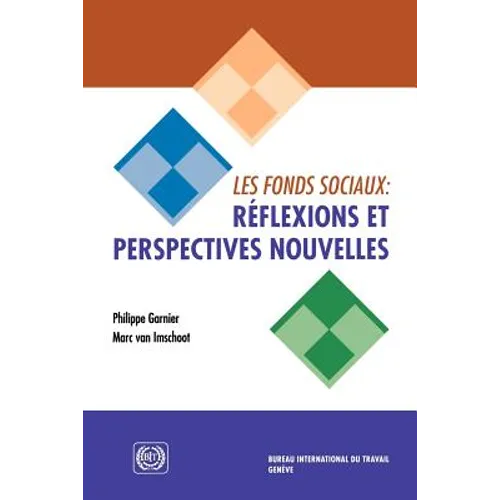Les fonds sociaux: réflexions et perspectives nouvelles