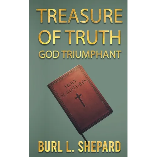 Treasure of Truth: God Triumphant