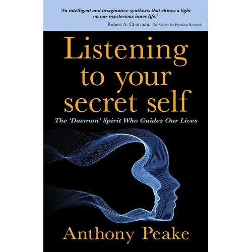 Listening to Your Secret Self: The 'Daemon' Spirit Who Guides Our Lives