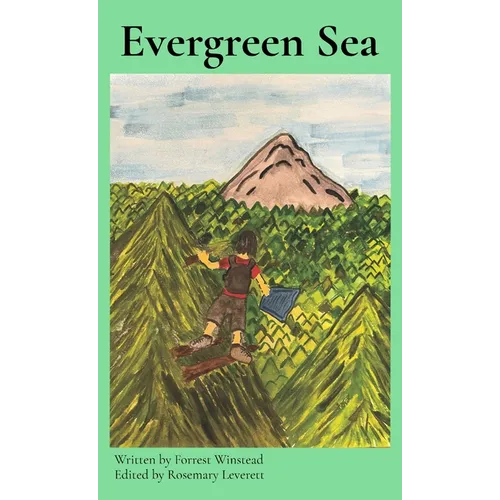 Evergreen Sea