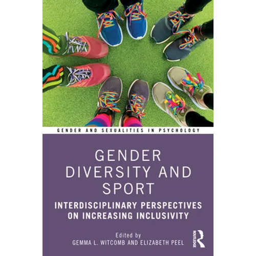 Gender Diversity and Sport: Interdisciplinary Perspectives