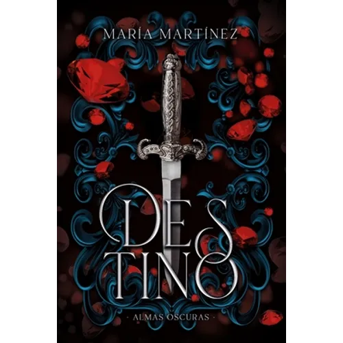 Destino (Almas Oscuras #1)