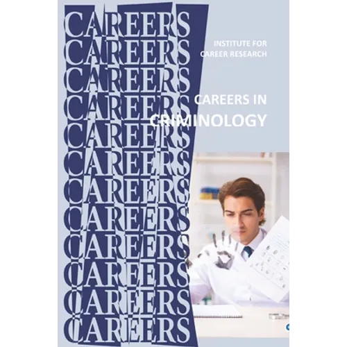 Careers in Criminology