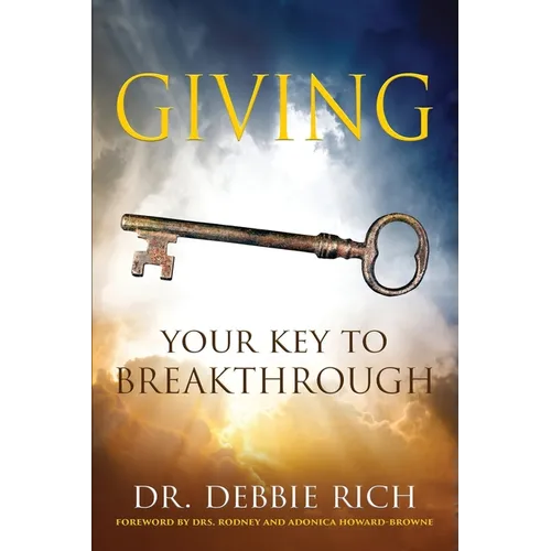 Giving: Your Key to Breakthrough