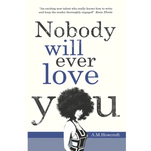 Nobody Will Ever Love You