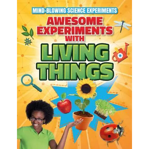 Awesome Experiments with Living Things