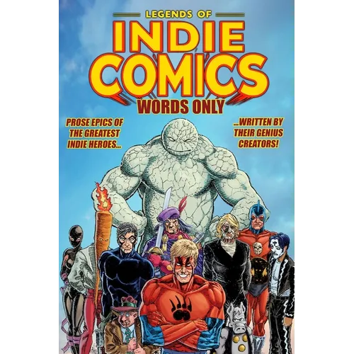 Legends of Indie Comics: Words Only