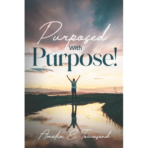 Purposed with Purpose!