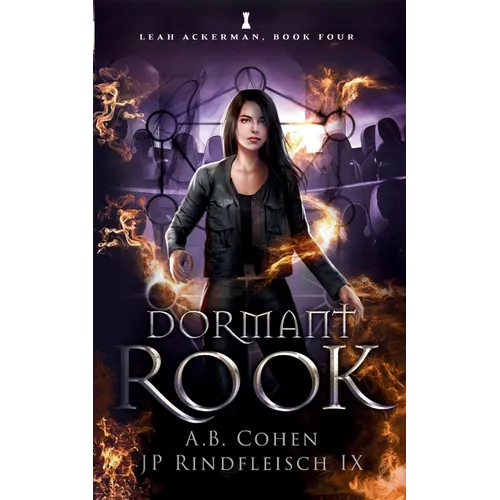 Dormant Rook: A Paranormal Academy Urban Fantasy (Leah Ackerman Book 4)