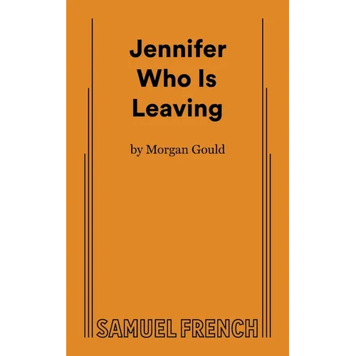 Jennifer Who Is Leaving