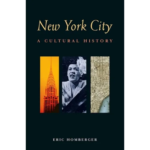 New York City: A Cultural History