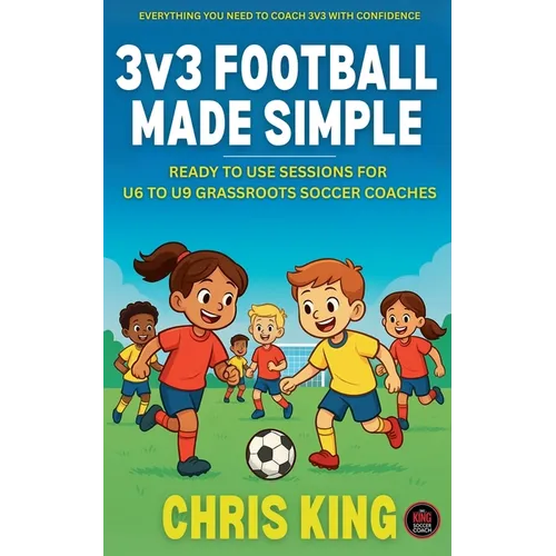 3v3 Football Made Simple