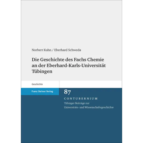 Die Geschichte Des Fachs Chemie an Der Eberhard-Karls-Universitat Tubingen