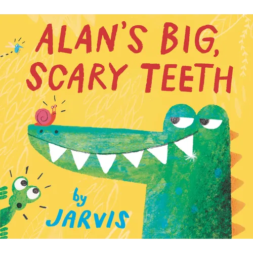 Alan's Big, Scary Teeth
