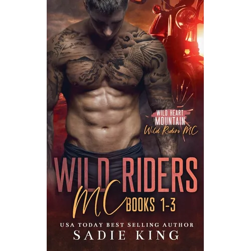 Wild Riders MC Books 1-3