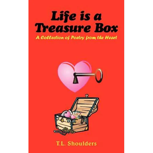 Life is a Treasure Box