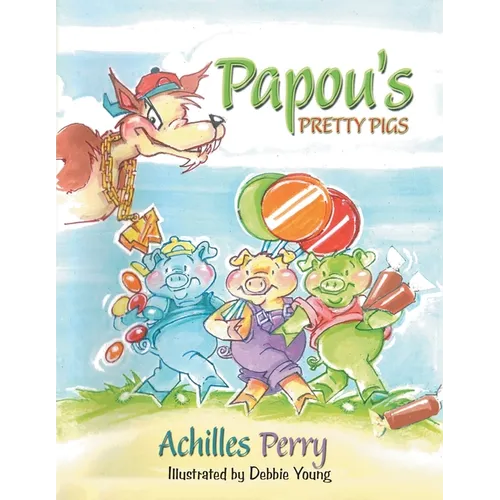 Papou's PRETTY PIGS
