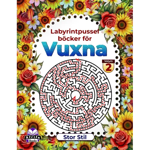 Labyrintpusselböcker för vuxna Stor stil, Hjärngymnastik för hög kognitiv förmåga, Volym 2: Logikspel för vuxna, kul och avkoppling