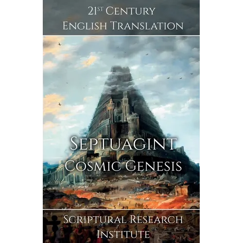 Septuagint - Cosmic Genesis
