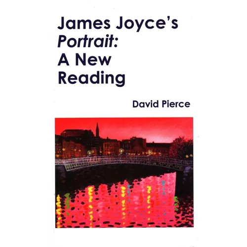 James Joyce's Portrait: A New Reading
