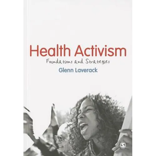Health Activism: Foundations and Strategies