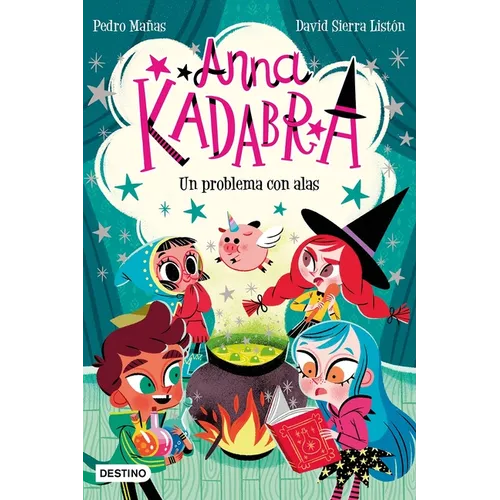 Anna Kadabra 2. Un Problema Con Alas / Anna Kadabra 2. a Problem with Wings