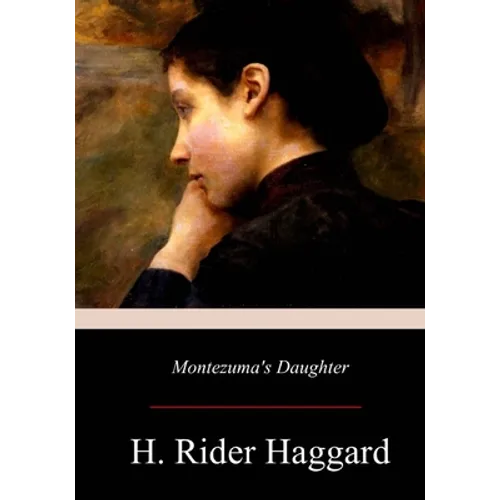Montezuma's Daughter