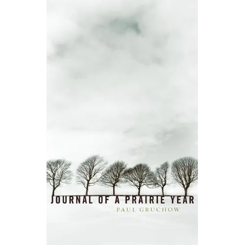 Journal of a Prairie Year