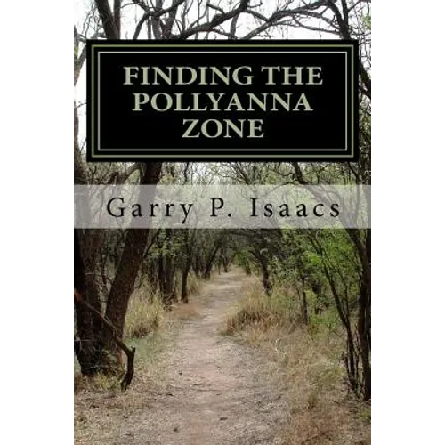 Finding the Pollyanna Zone (2nd edition): The Corporate Government Establishment vs Micro-Energy and the Clean Air Wars