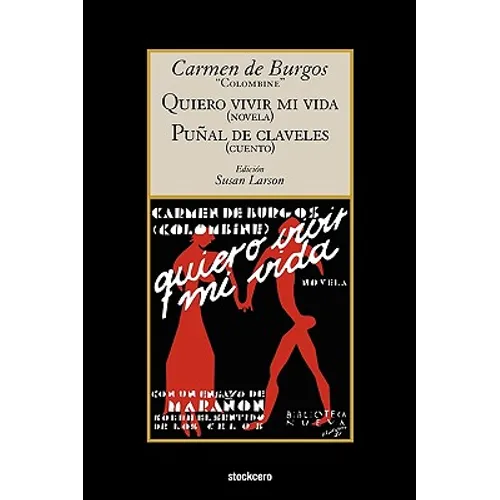 Quiero Vivir Mi Vida / Punal de Claveles