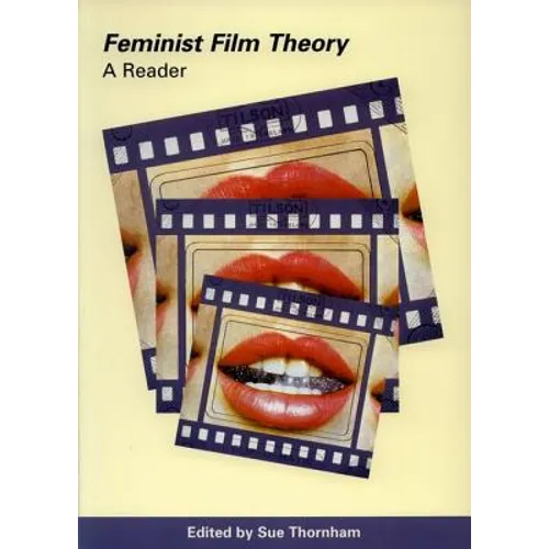 Feminist Film Theory: A Reader