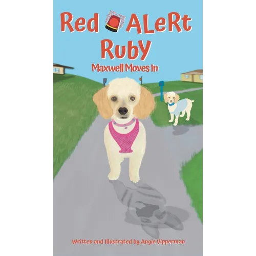 Red Alert Ruby: Maxwell Moves In